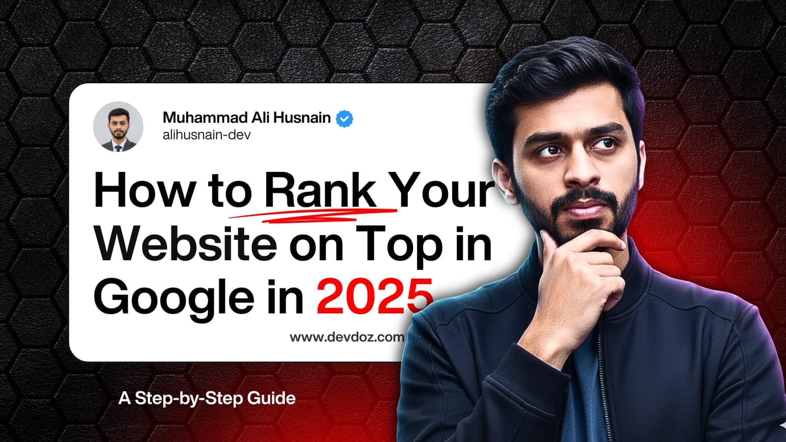 How to rank your website on top of Google in 2025 — DevDoz SEO guide