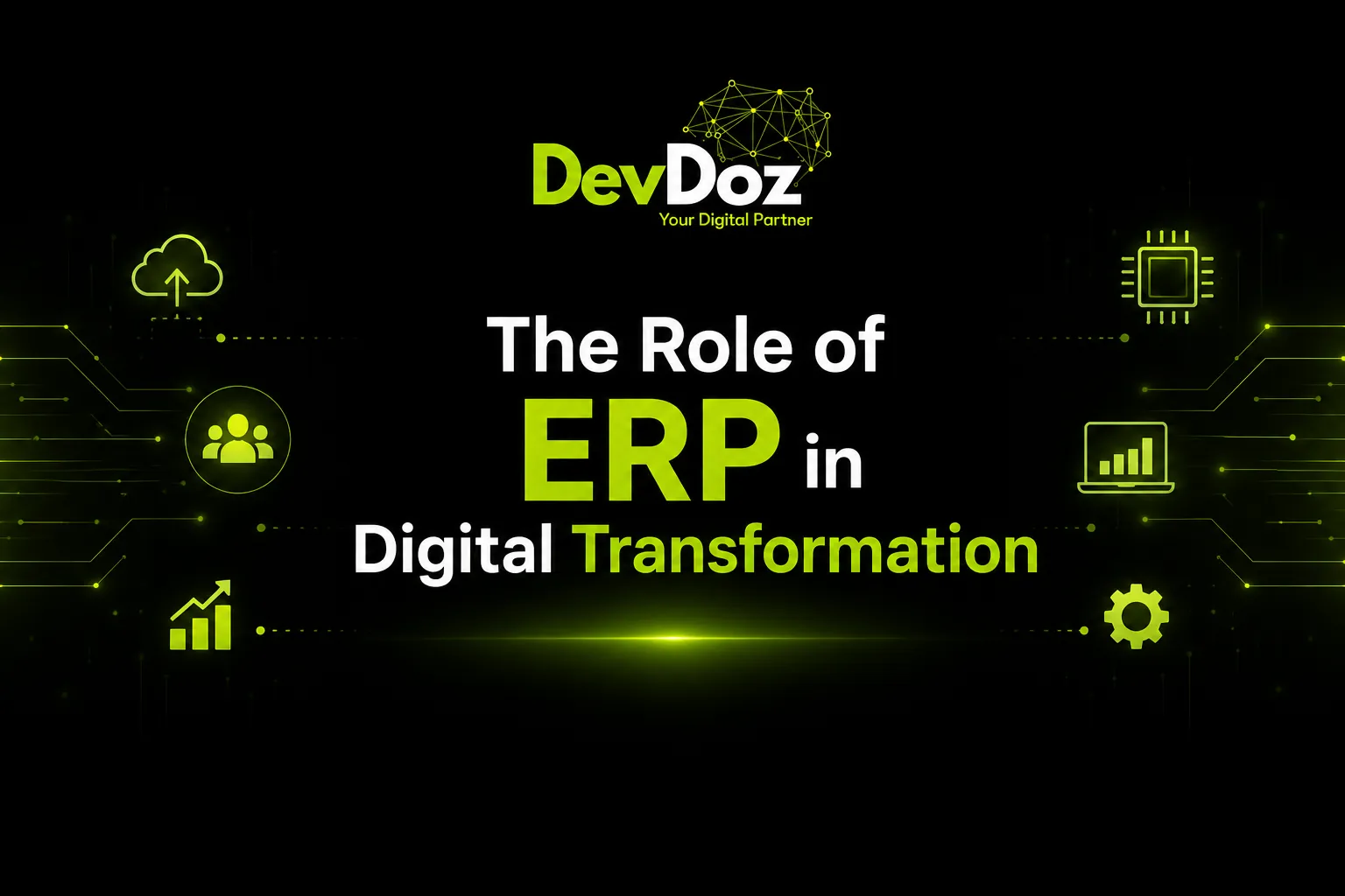 In-depth operational guide mapping the role of enterprise resource planning platforms in driving successful digital transformation strategies — DevDoz Playbook