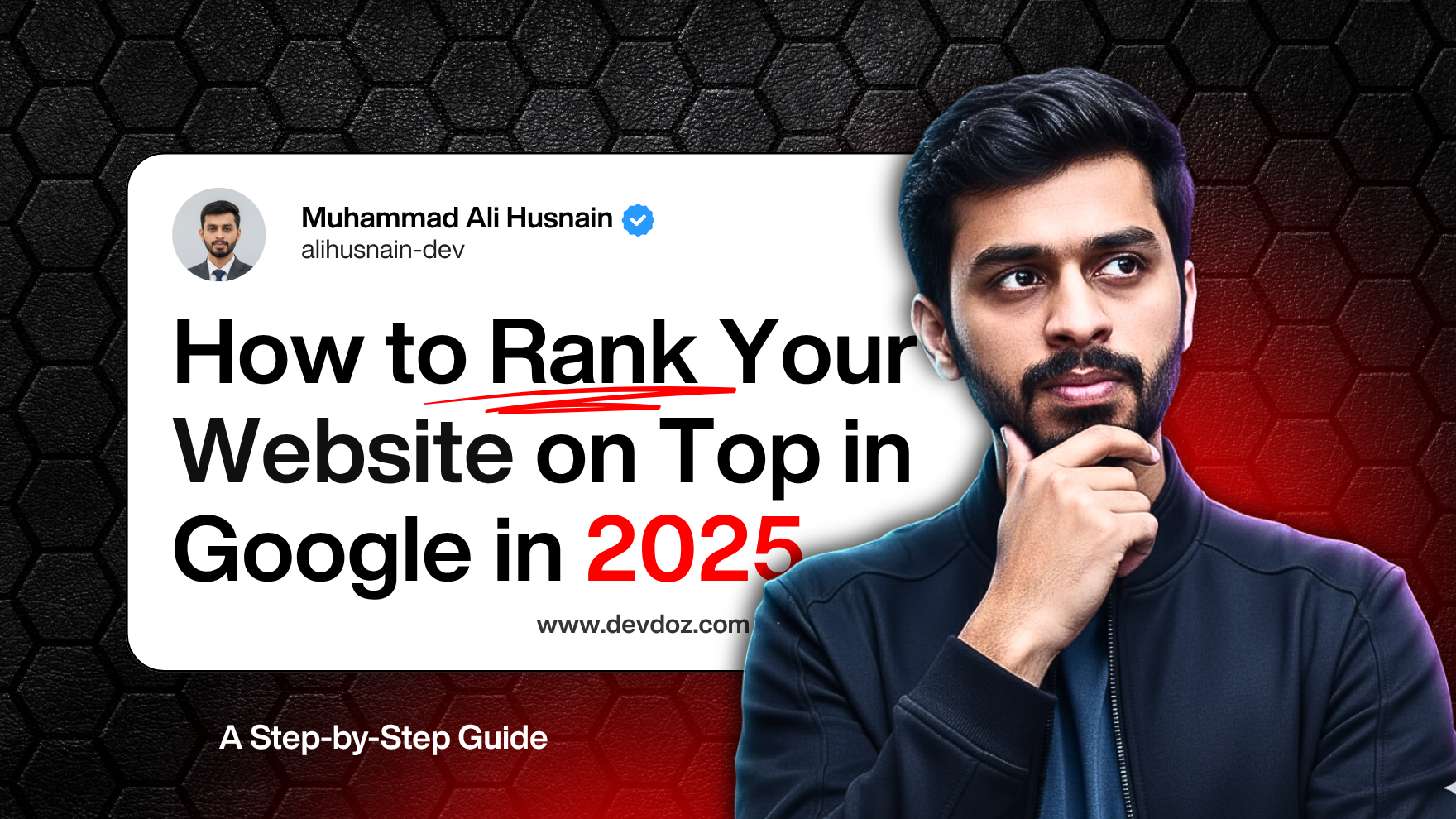 How to Rank Your Website on Top in Google in 2025: A Step-by-Step Guide